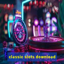 classic slots download